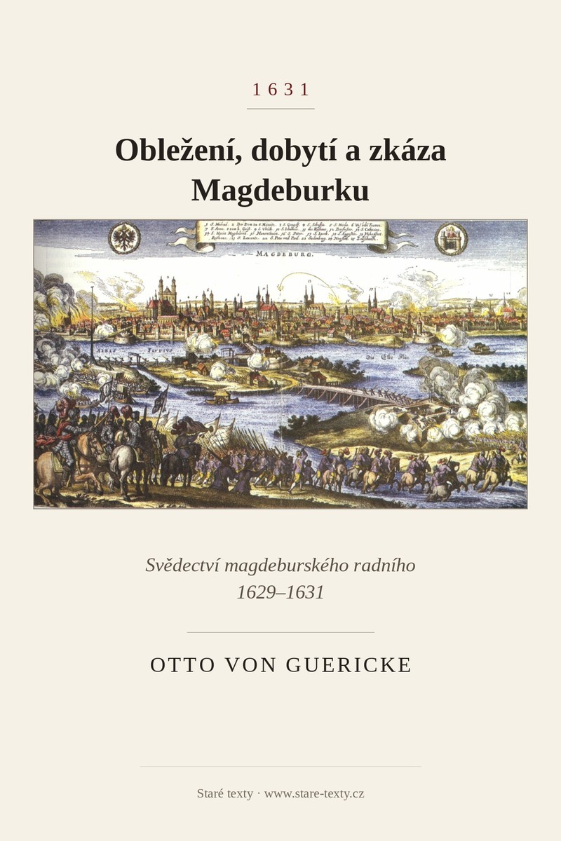 Obálka: Obležení, dobytí a zkáza Magdeburku