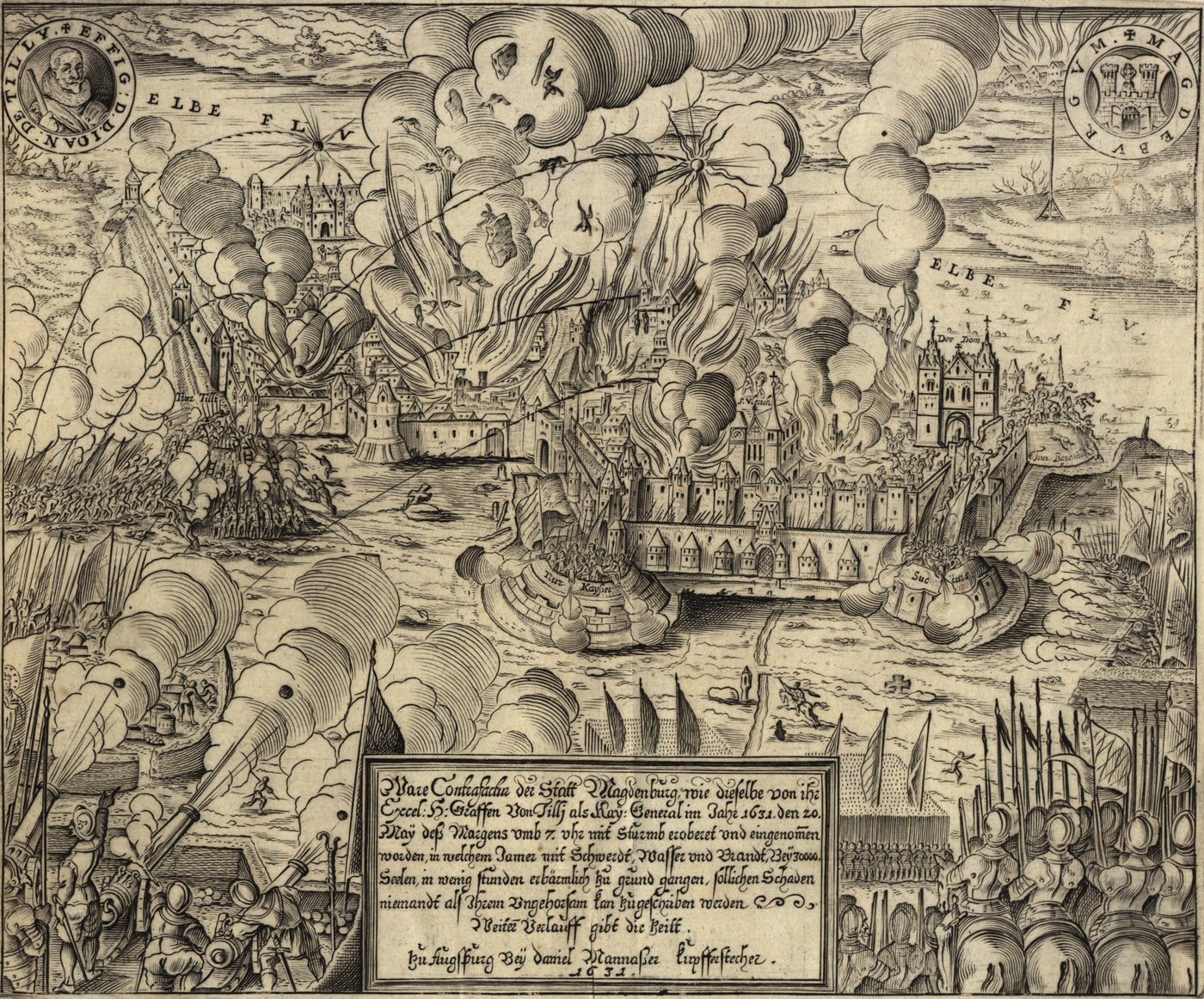 Daniel Manasser, Augsburk 1631 — dobový leták vydaný v roce události v katolickém říšském městě. Vlevo nahoře Tillyho portrét, vpravo magdeburský znak; nad Labem jsou popsány dvě šance, Trutz Kayser („Vzdor-císař“, reduta, kterou dal Falkenberg vystavět na Mühlbergu — viz kap. IV) a Succurs („Pomoc“), obě ve chvíli, kdy je nepřítel dobývá. Text v kartuši zní: „Pravá podobizna města Magdeburku, kterak bylo Jeho Excelencí panem hrabětem z Tilly, císařským generálem, léta 1631 dne 20. května ráno v sedm hodin ztečí dobyto a vzato, při kterémžto nářku mečem, vodou a ohněm na 30 000 duší v několika málo hodinách bídně zahynulo; takovou škodu nelze přičíst nikomu jinému než jejich vlastní neposlušnosti. Další průběh ukáže čas. V Augsburku u Daniela Manassera, mědirytce. 1631.“ Guericke klade počátek zteče až po šesté hodině (kap. VI) a počet mrtvých odhaduje na dvacet tisíc včetně obou předměstí a padlých císařských. Volné dílo (digitalizace přes Wikimedia Commons).
