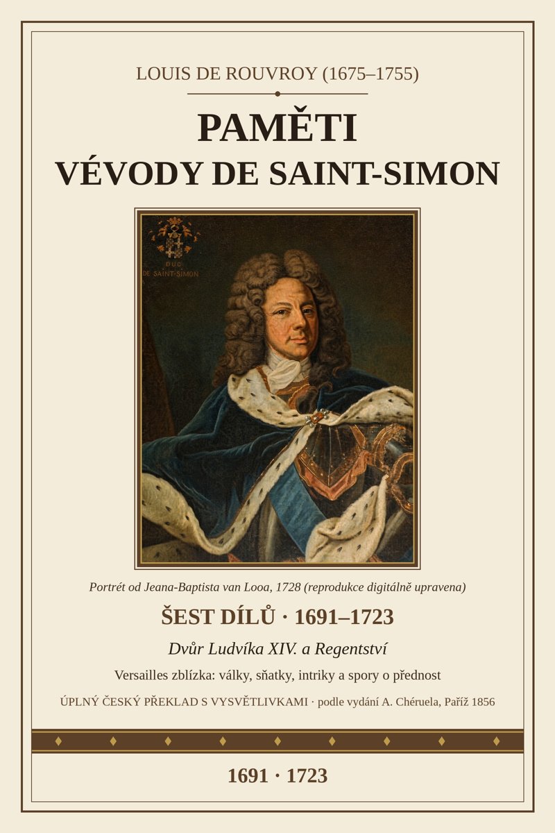 Obálka řady: Paměti vévody de Saint-Simon (portrét od J.-B. van Looa, 1728, reprodukce digitálně upravena)